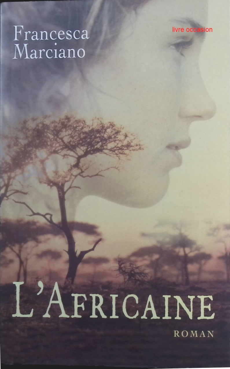 L'Africaine - Francesca Marciano - Livre