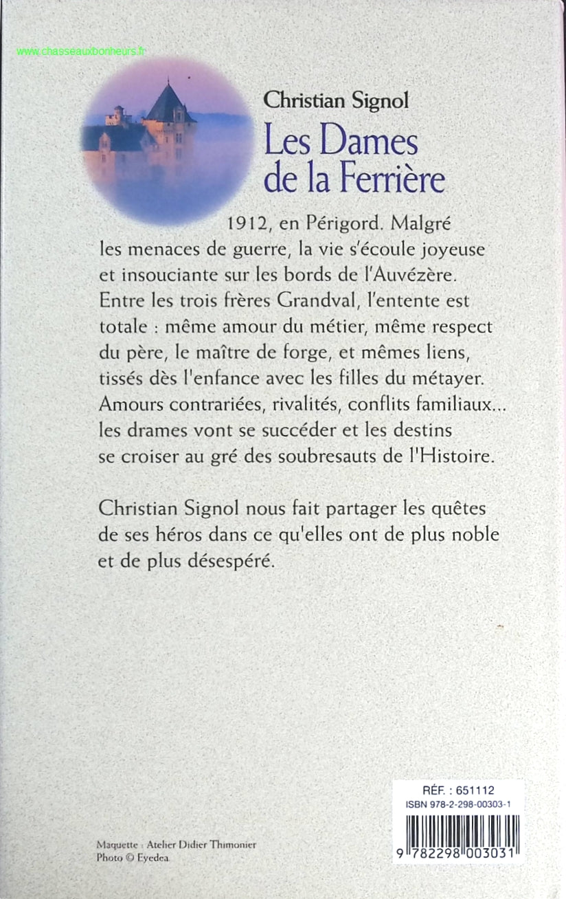 Les dames de la ferrière Les messieurs de grandval, tome 2 - Christian Signol - livre