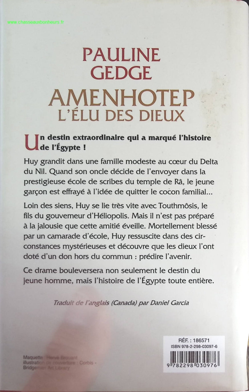 Amenhotep, l'élu des dieux - Pauline Gedge - livre