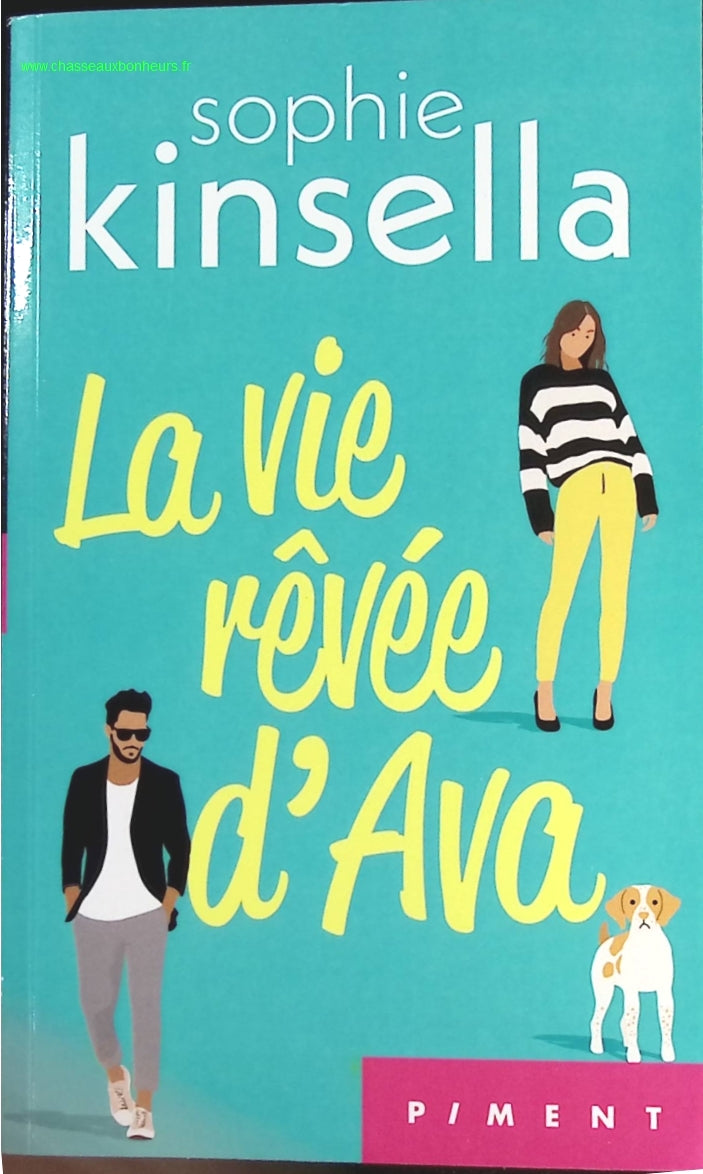 La vie rêvée d'Ava - Sophie Kinsella - livre