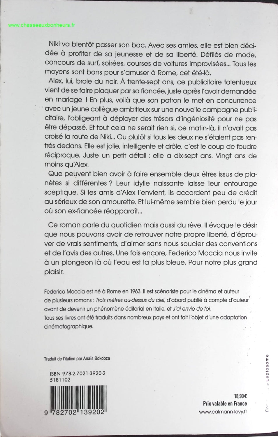 J'ai failli te dire je t'aime - Federico Moccia - livre