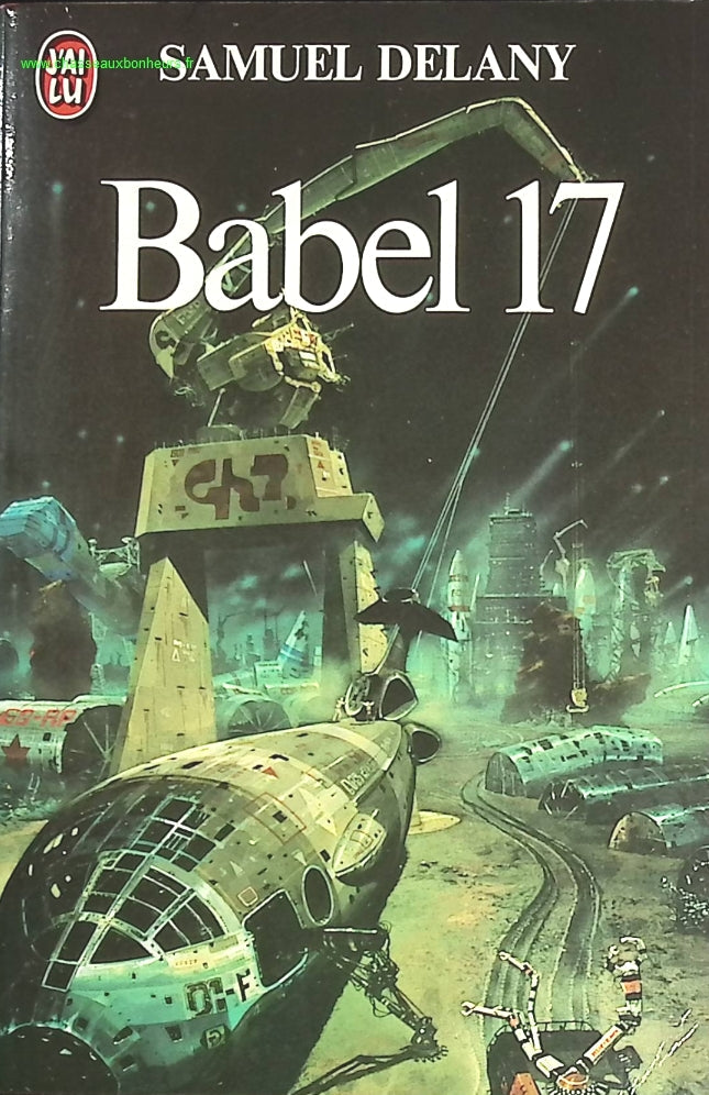 Babel 17 - Samuel R. Delany - livre