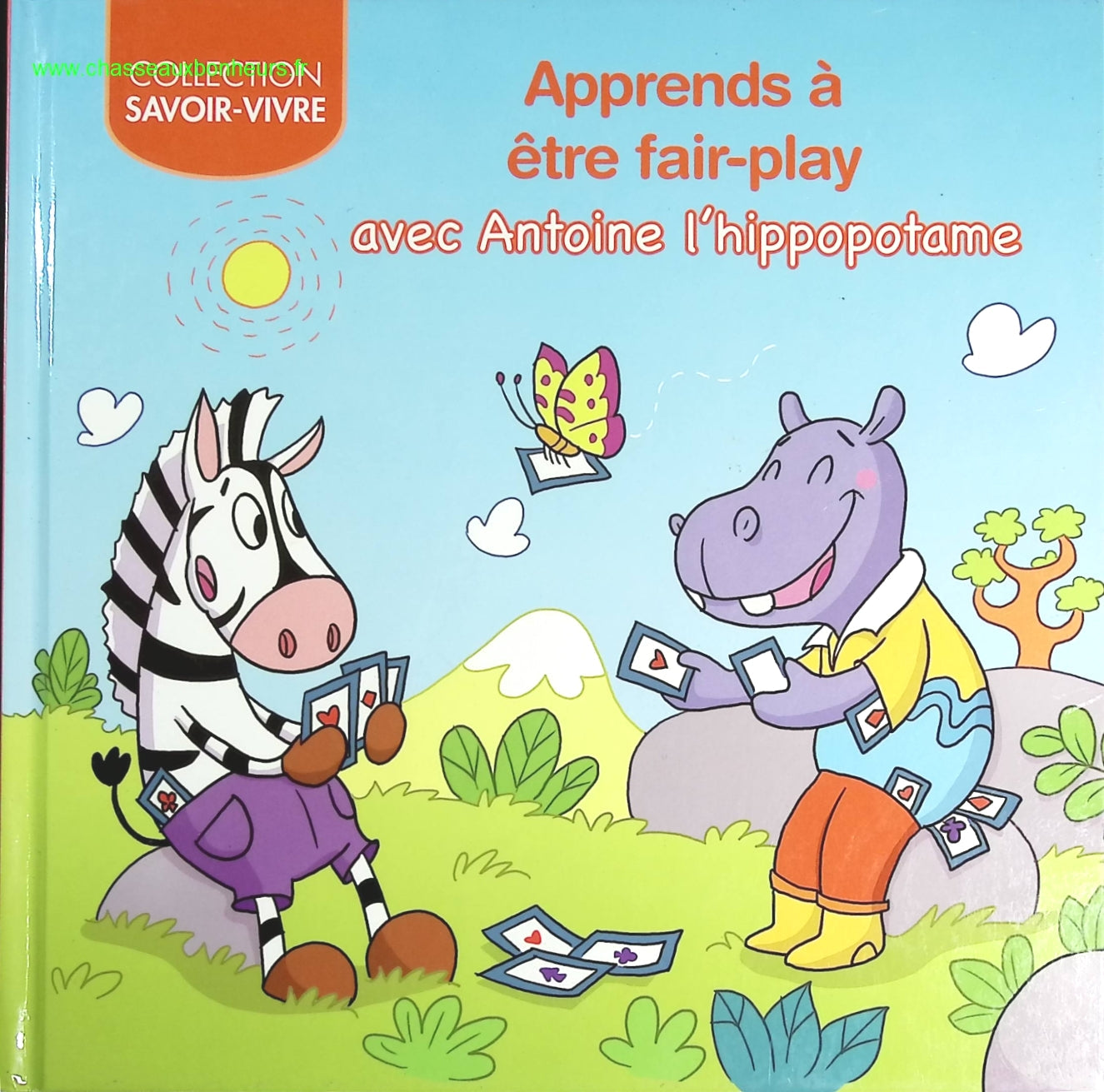 Apprends à être fair-play avec Antoine l'hippopotame - Savoir vivre - livre