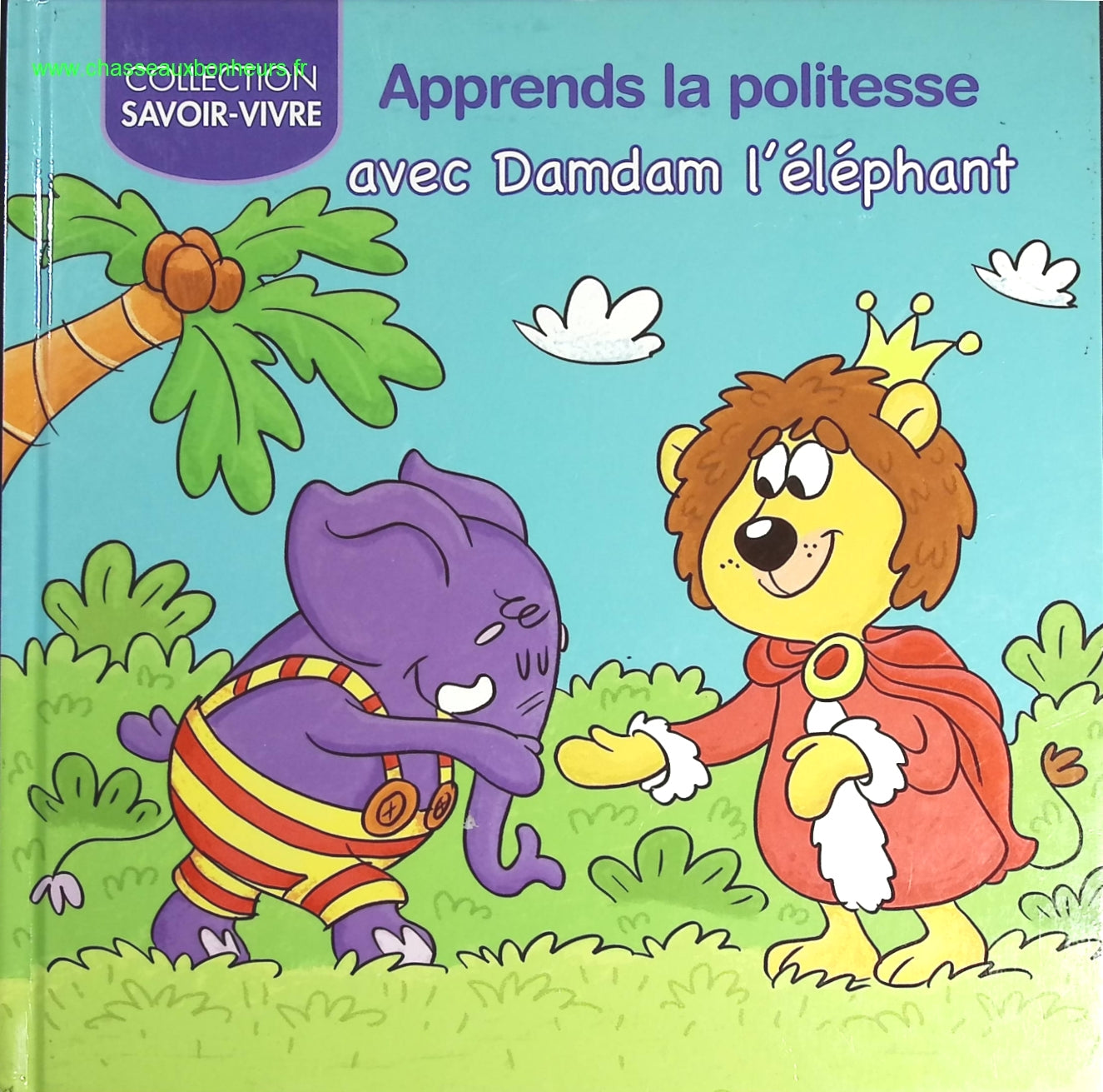 Apprends la politesse avec Damdam l'éléphant - Savoir vivre - livre