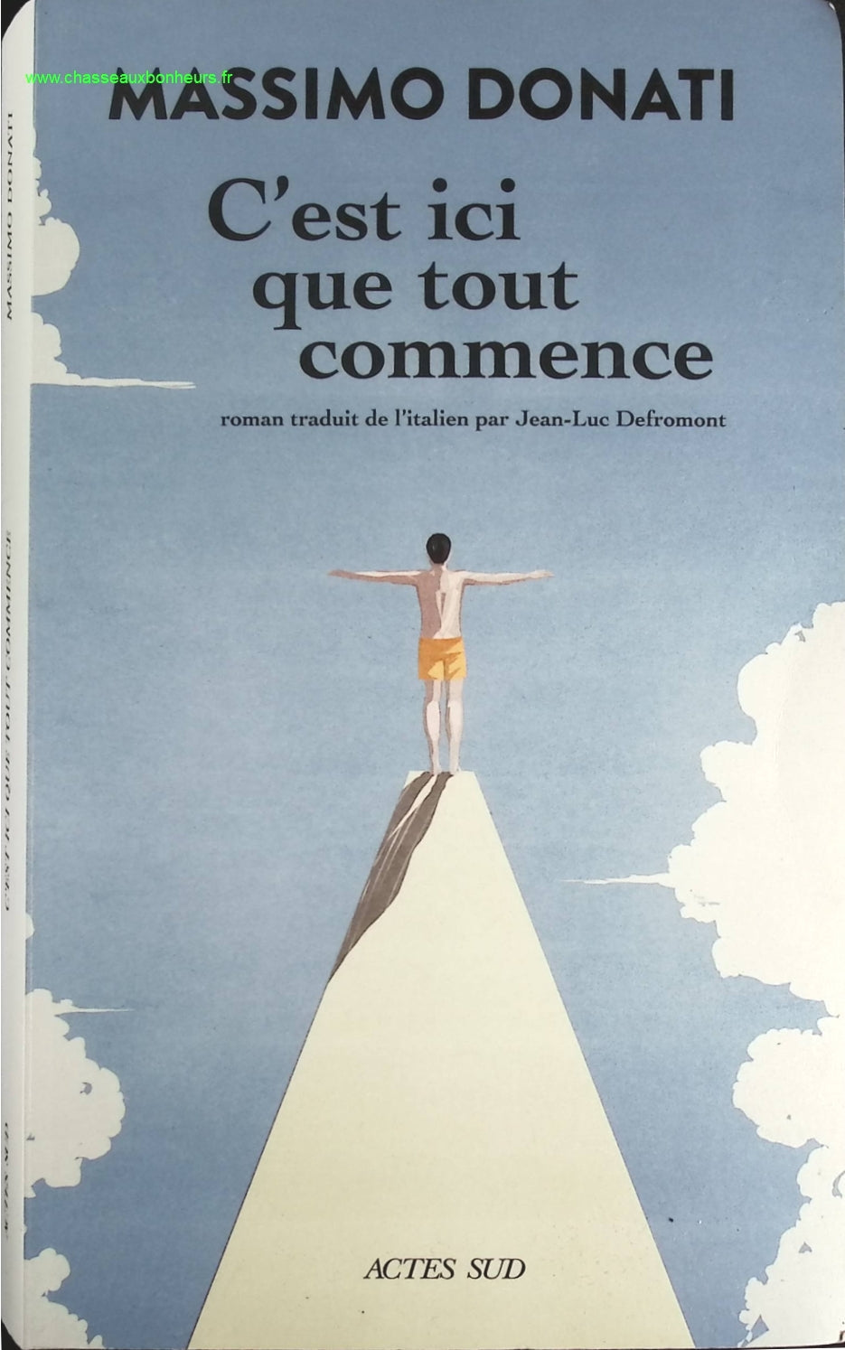 C'est ici que tout commence - Massimo Donati - livre