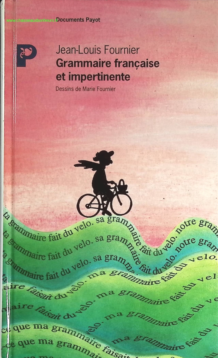 Grammaire française et impertinente - Jean-Louis Fournier - livre