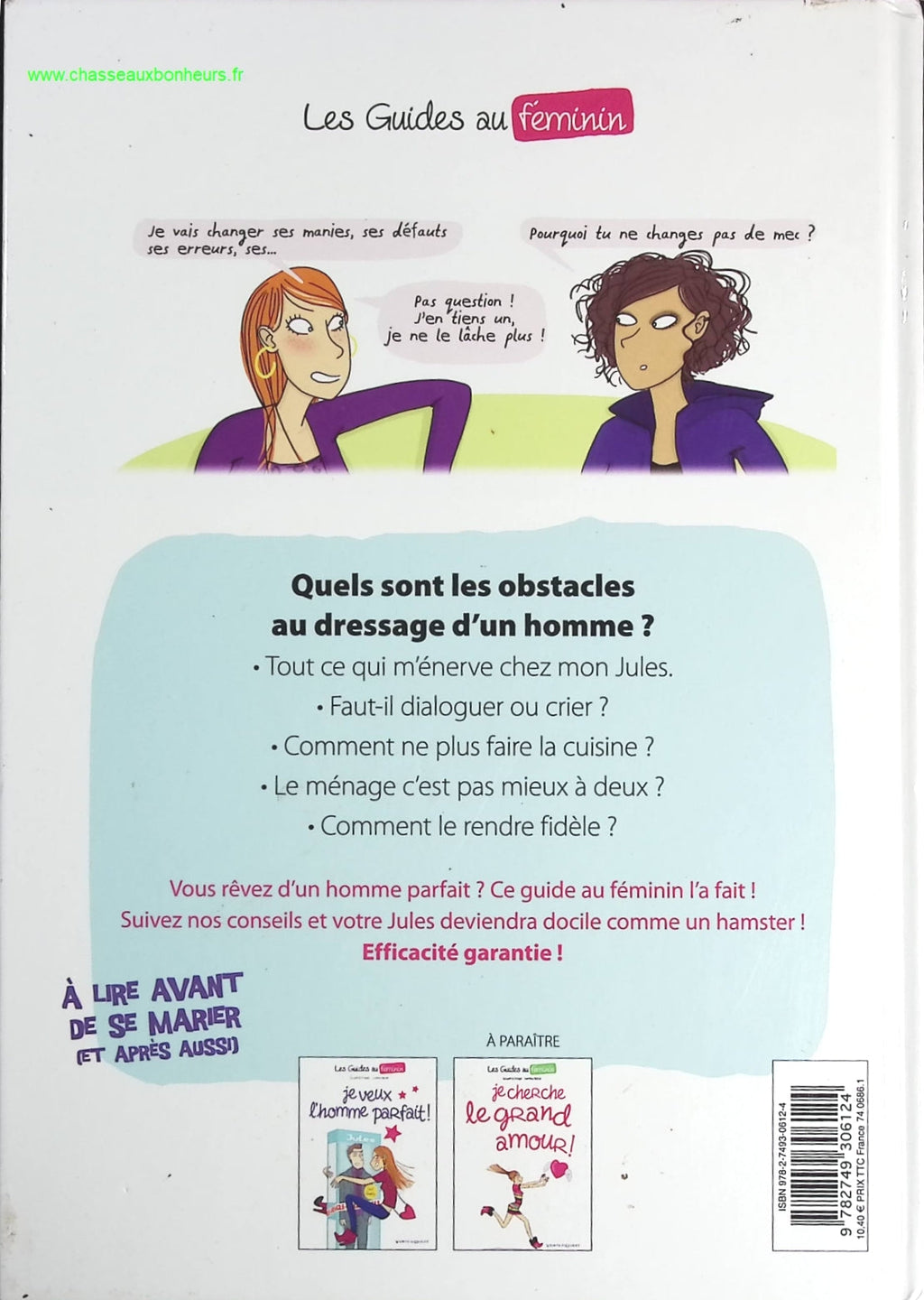 Les Guides au féminin en BD, tome 1 : Je veux un homme parfait - Jacky Goupil Laëtitia Aynié - livre BD