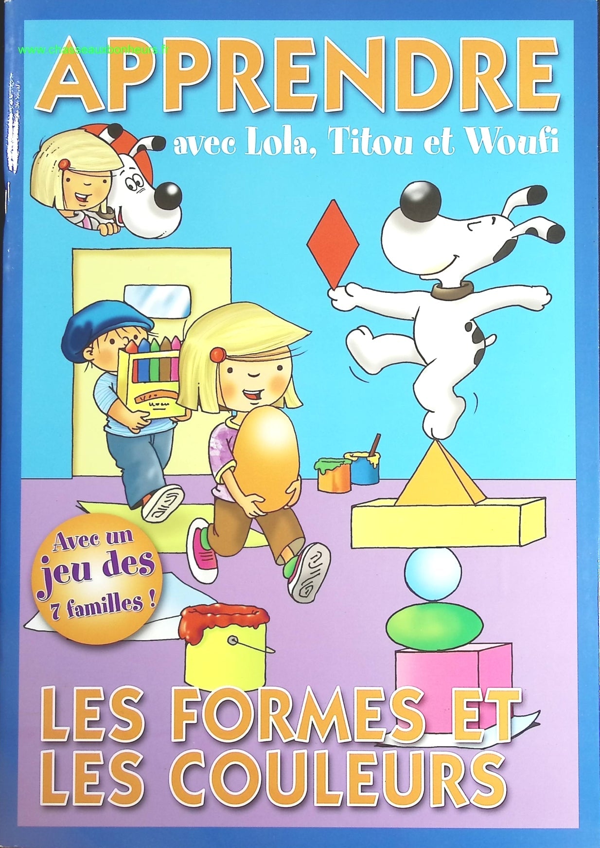 Apprendre avec Lola, Titou et Woufi - Les formes et les couleurs - livre