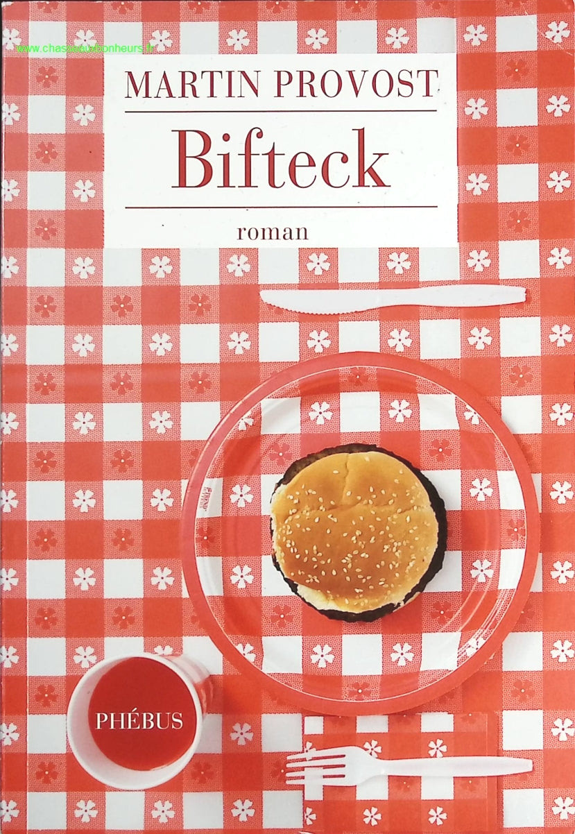 Bifteck - Martin Provost - livre
