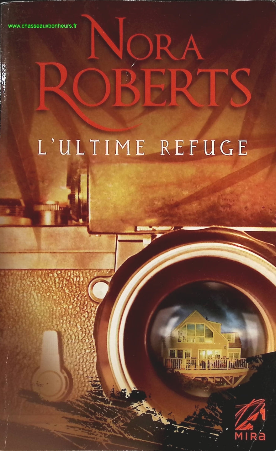 L'ultime refuge - Nora Roberts - livre