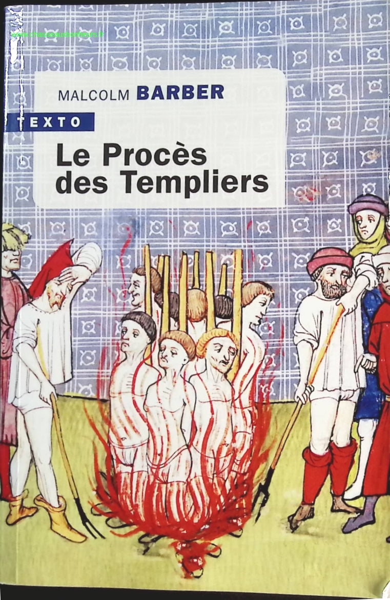 Le procès des templiers - Barber Malcolm - livre