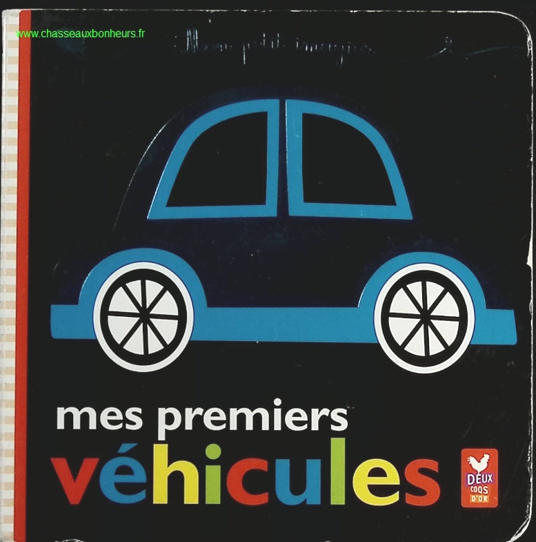 Mes premiers véhicules - Petit imagier - livre