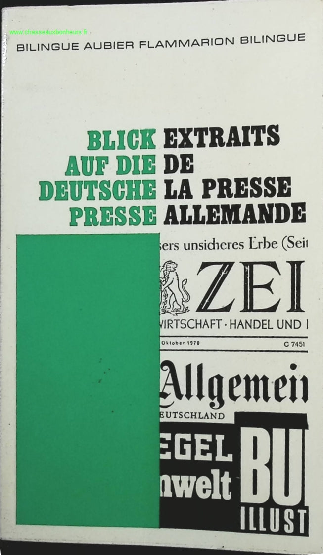 Extraits De La Presse Allemande - Ouvrage Bilingue Francais - Poumet Jacques - livre