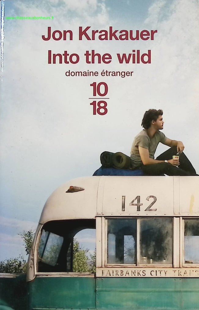 Into the Wild - Jon Krakauer - livre