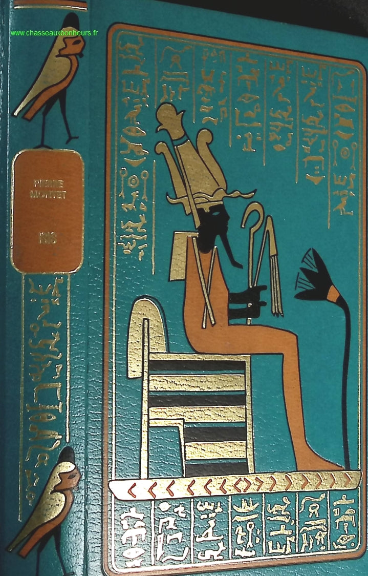 Isis ou la recherche de l'Egypte ensevelie - Pierre Montet - livre