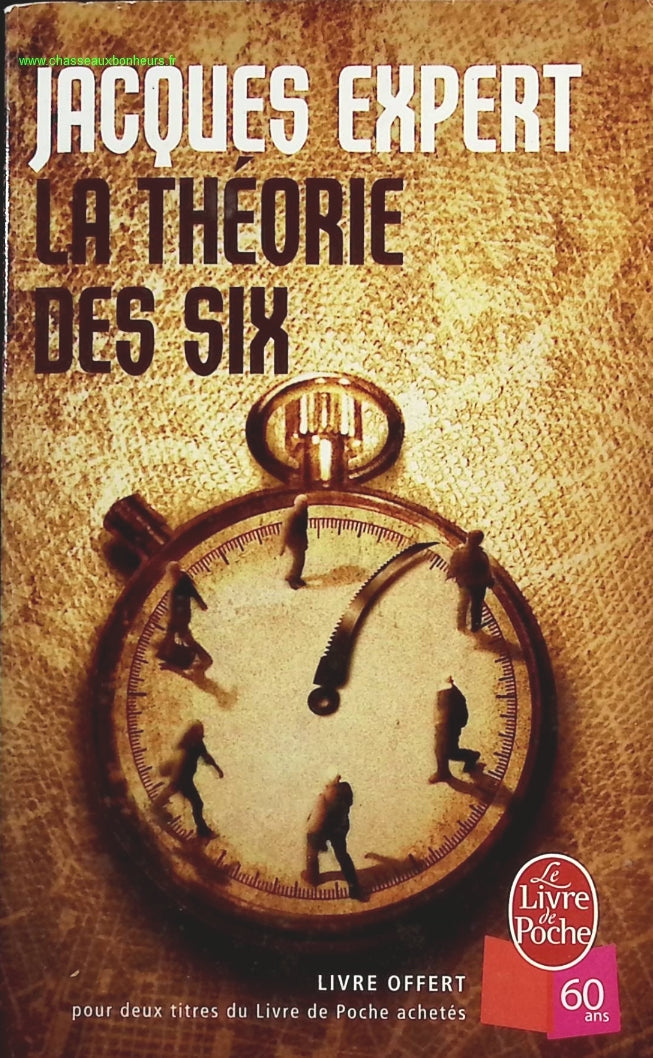 La théorie des six - Jacques Expert - livre
