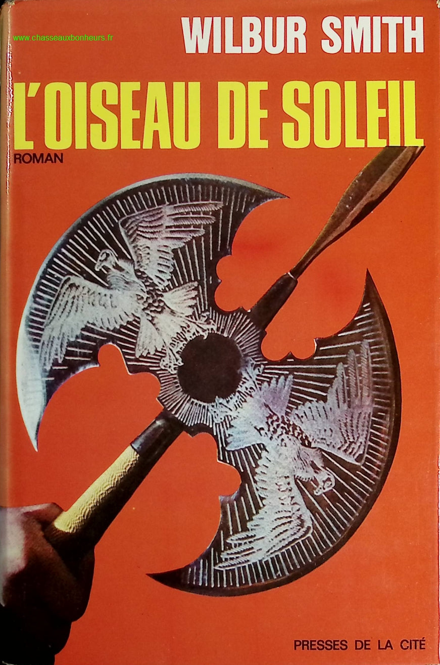 L'oiseau de soleil - Wilbur Smith - livre