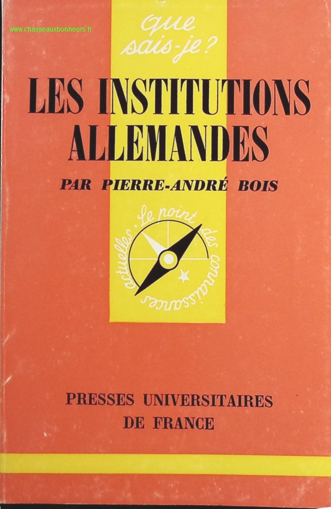 Les Institutions allemandes - Pierre-André Bois - livre