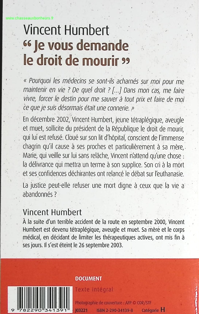 Je vous demande le droit de mourir - Vincent Humbert - livre