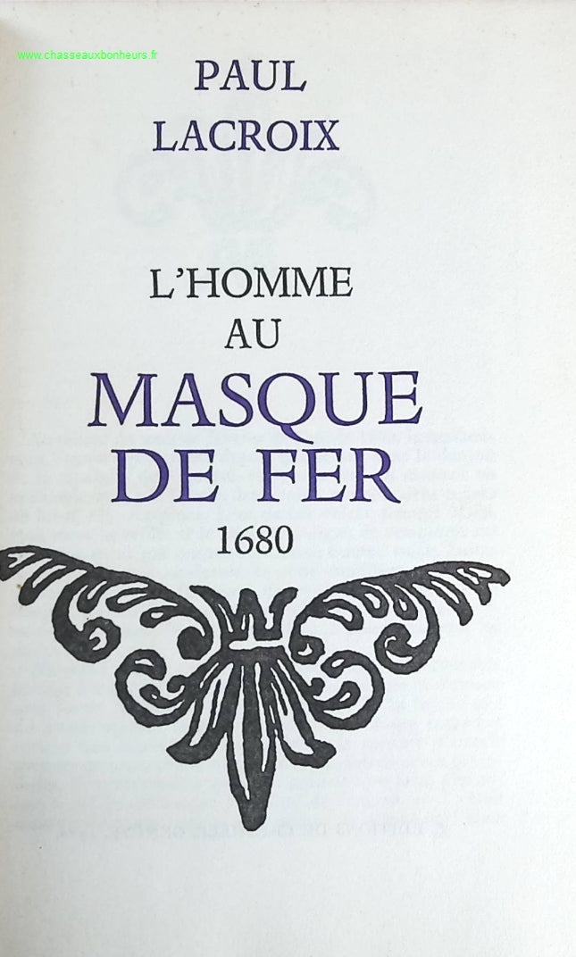 L'homme au masque de fer - Paul Lacroix - livre