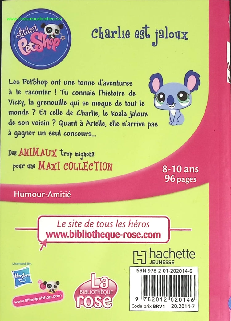 Littlest Petshop Tome 1 - Charlie Est Jaloux - Bibliothèque rose - Katherine Quénot - livre