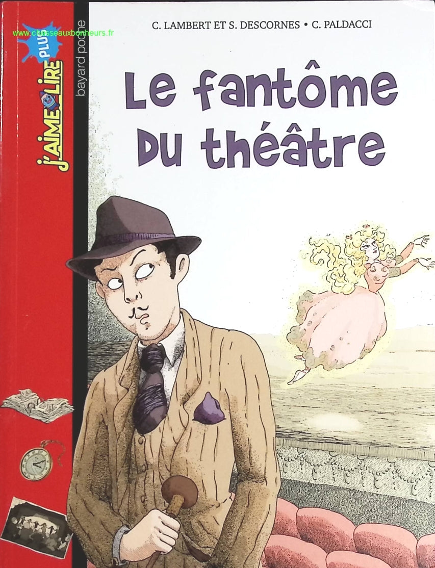 Le fantôme du théâtre - Christophe Lambert - livre