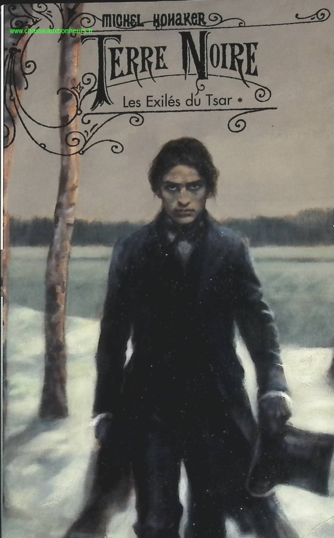 Terre noire tome 1 Les exiles du tsar - Michel Honaker - livre