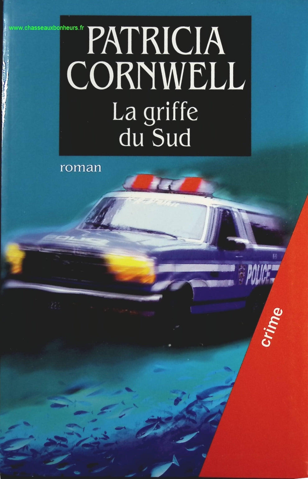 La griffe du Sud - Patricia Cornwell - livre