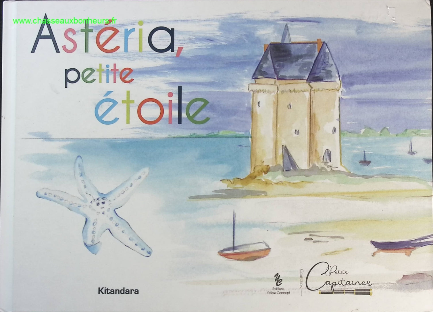 Astéria, petite étoile - Kitandara - livre