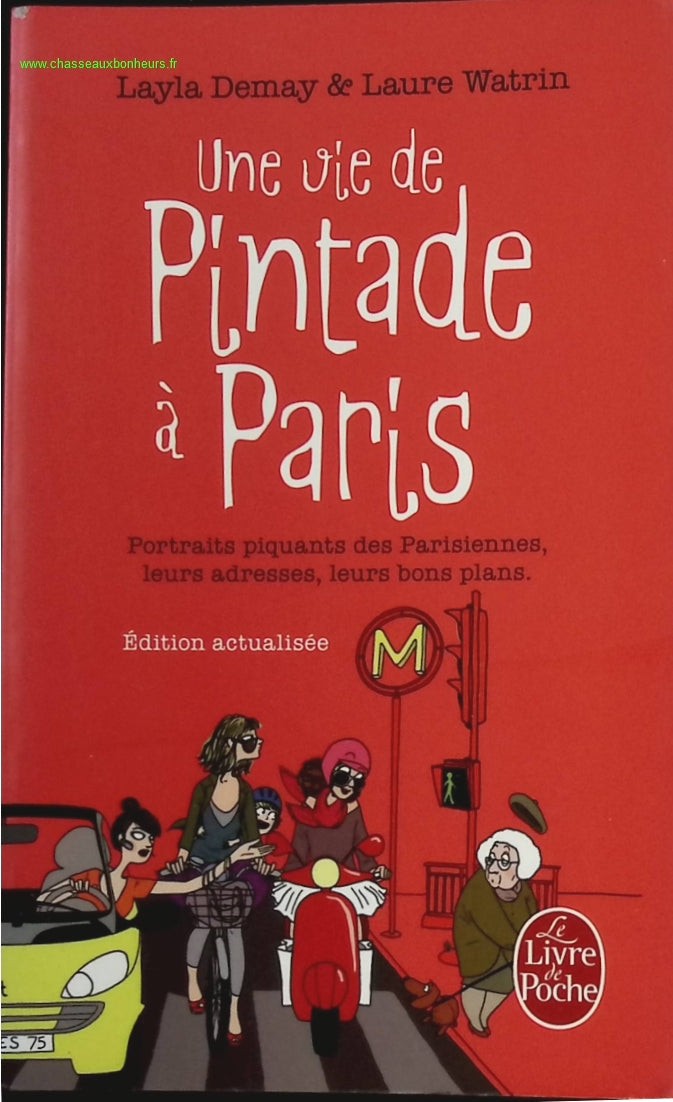 Une Vie de Pintade à Paris - Layla Demay - livre