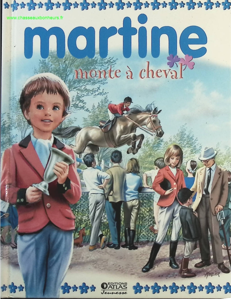 Martine monte à cheval - Gilbert Delahaye Marcel Marlier - livre