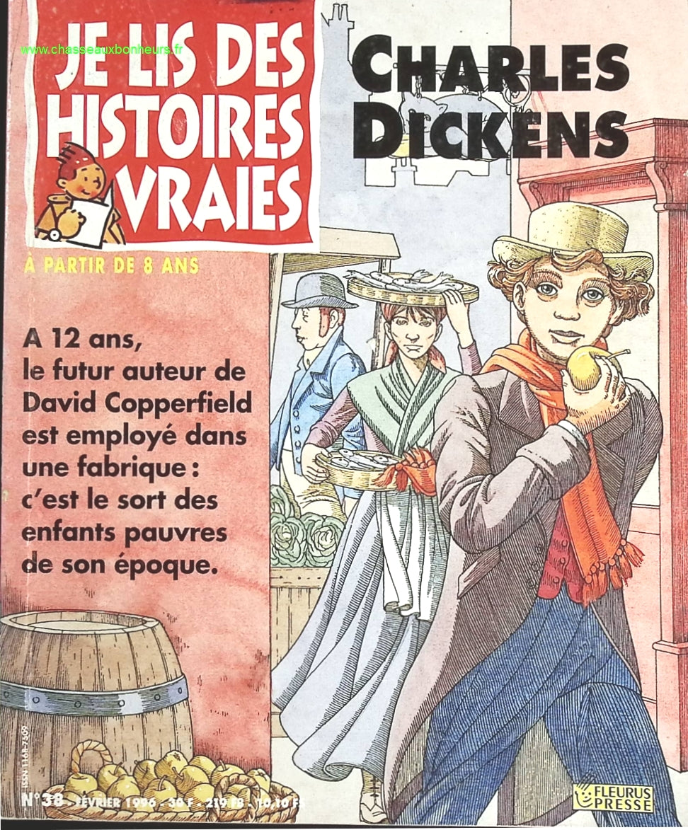 Je lis des histoires vraies n° 38 - Charles Dickens - livre