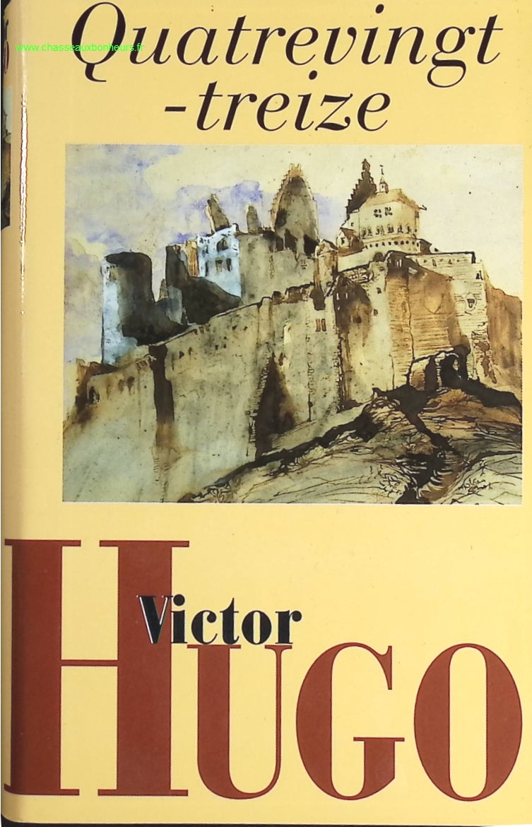 Quatrevingt-treize - Victor Hugo - livre