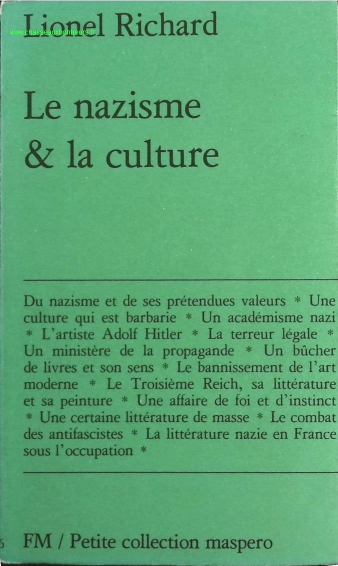 Le nazisme et la culture - Lionel Richard - livre
