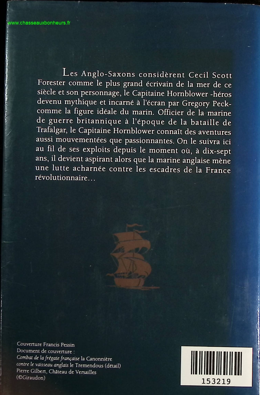 Capitaine Hornblower aspirant de marine, lieutenant de marine, seul maitre a bord, tresor de guerre, retour a bon port - Cecil Scott FORESTER - livre