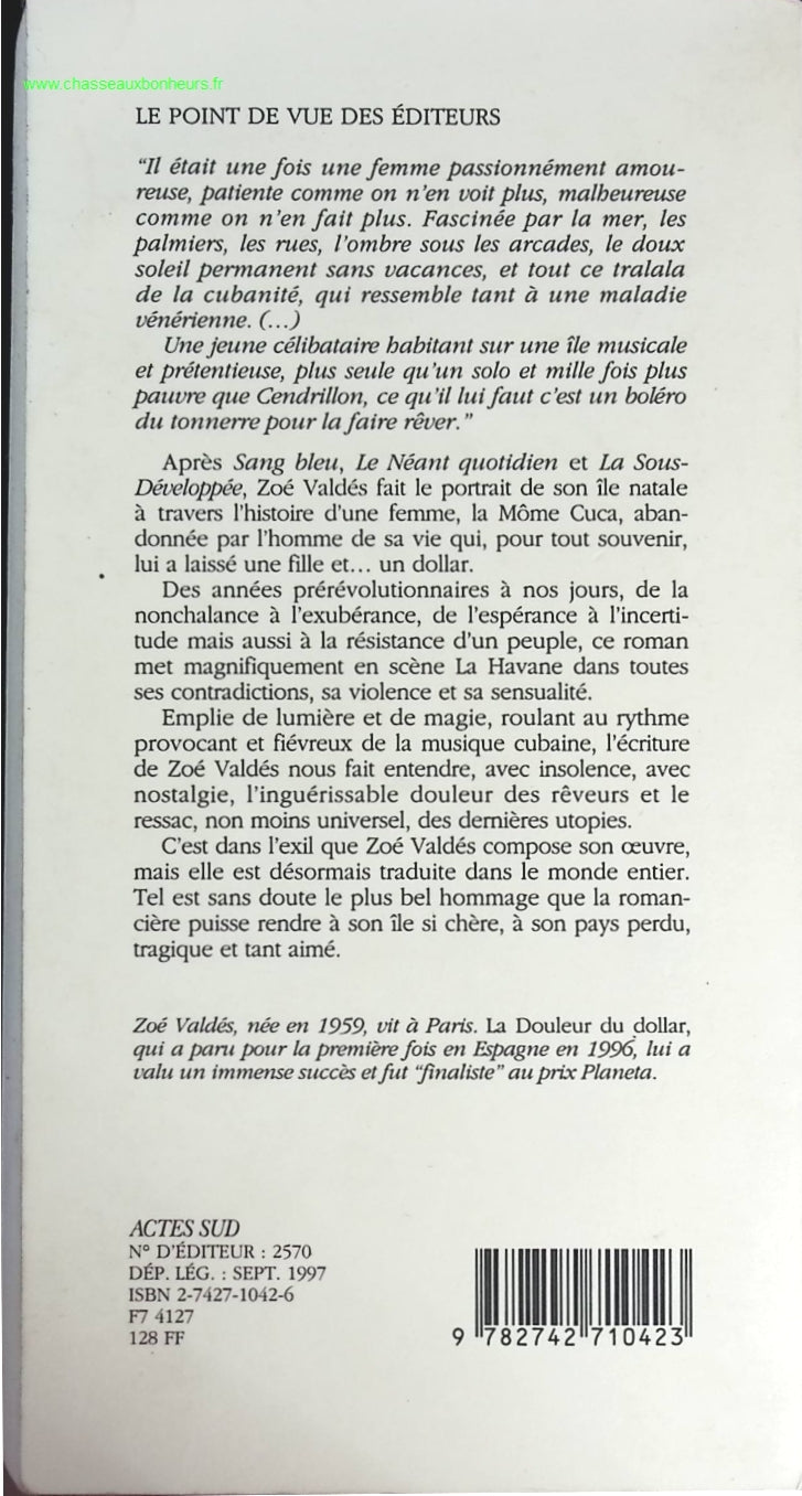 La Douleur du dollar - Zoé Valdés - livre