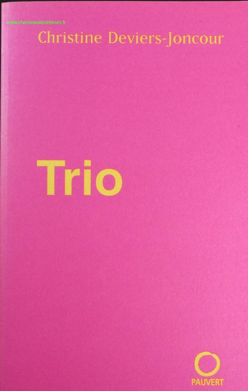Trio - Christine Deviers-Joncour - livre