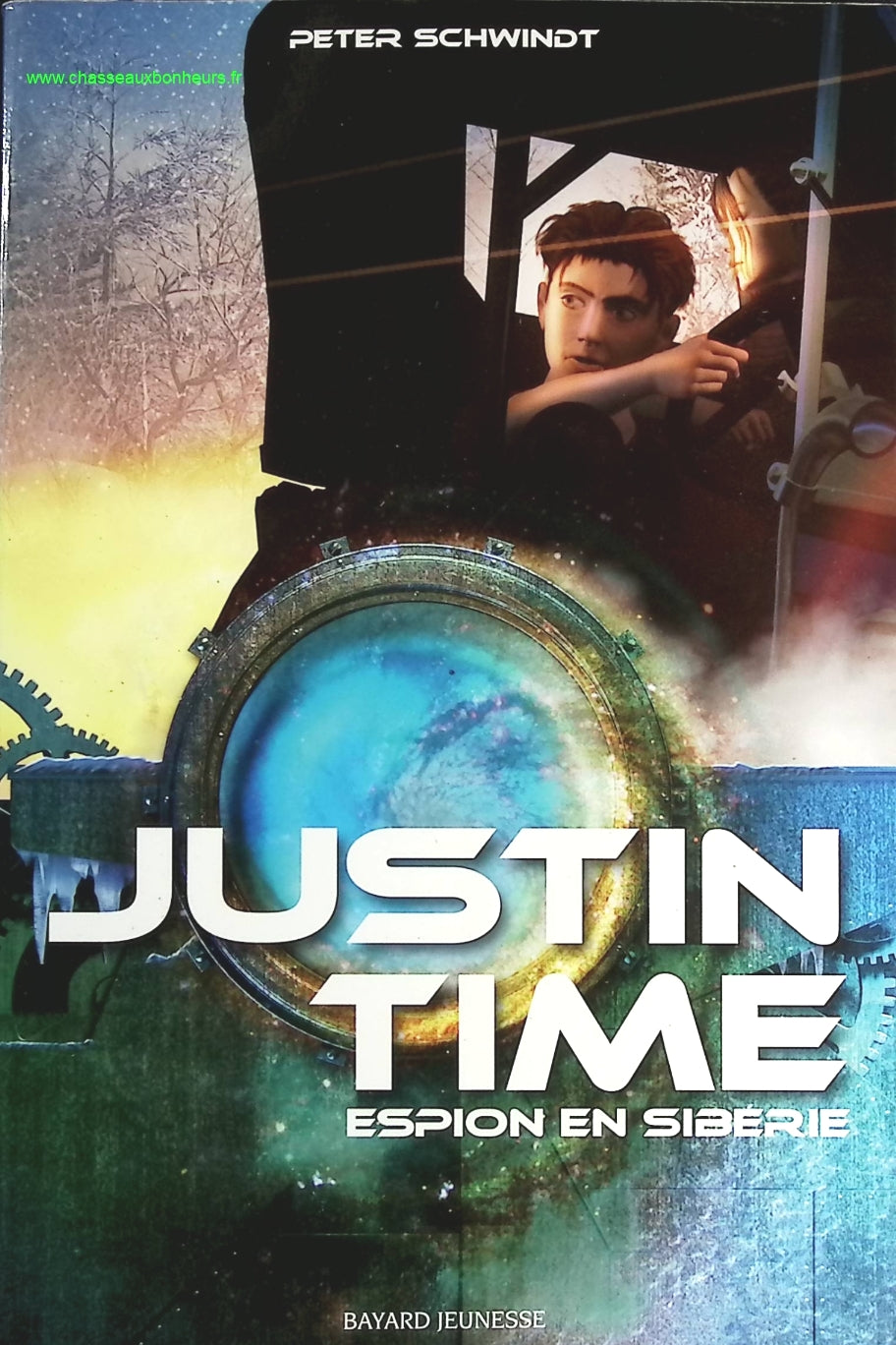 Justin Time Tome 3 - Espion En Sibérie - Peter Schwindt - livre