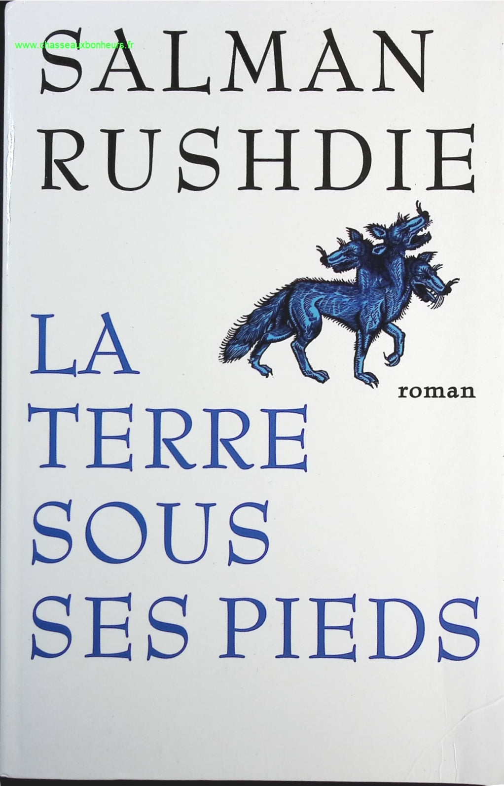 La terre sous ses pieds - Salman Rushdie - livre