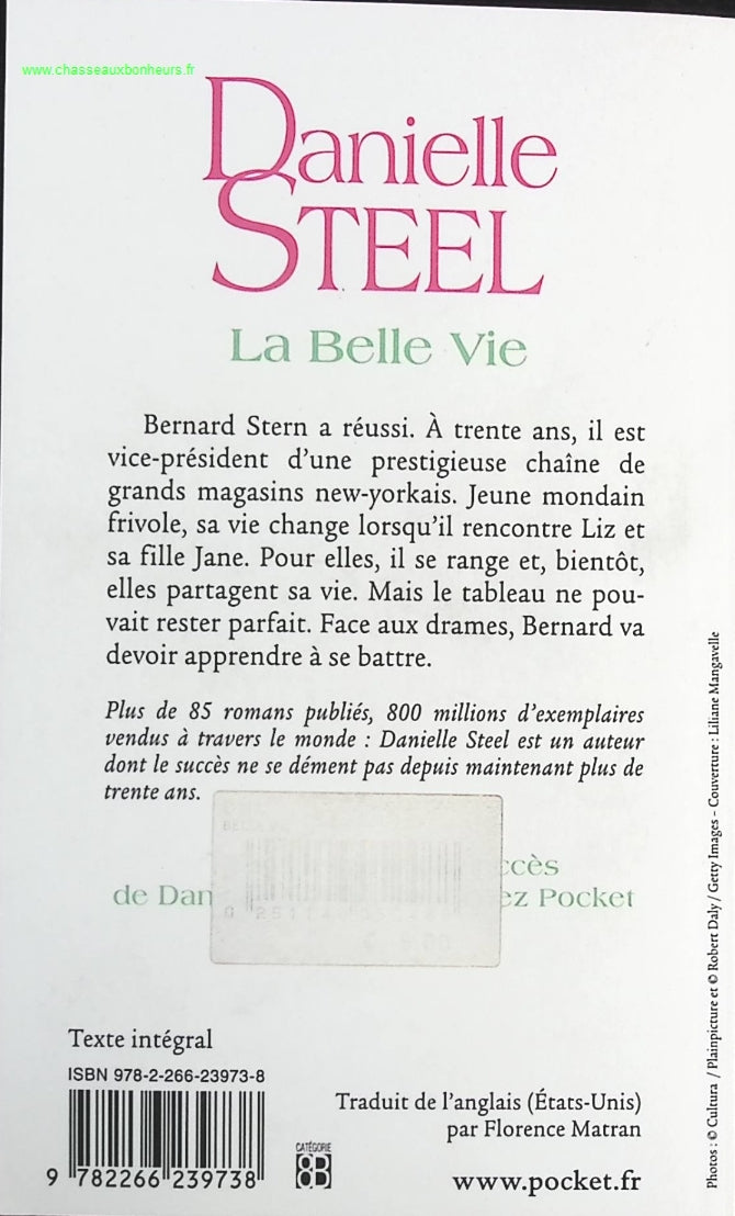 La Belle Vie - Danielle Steel - livre