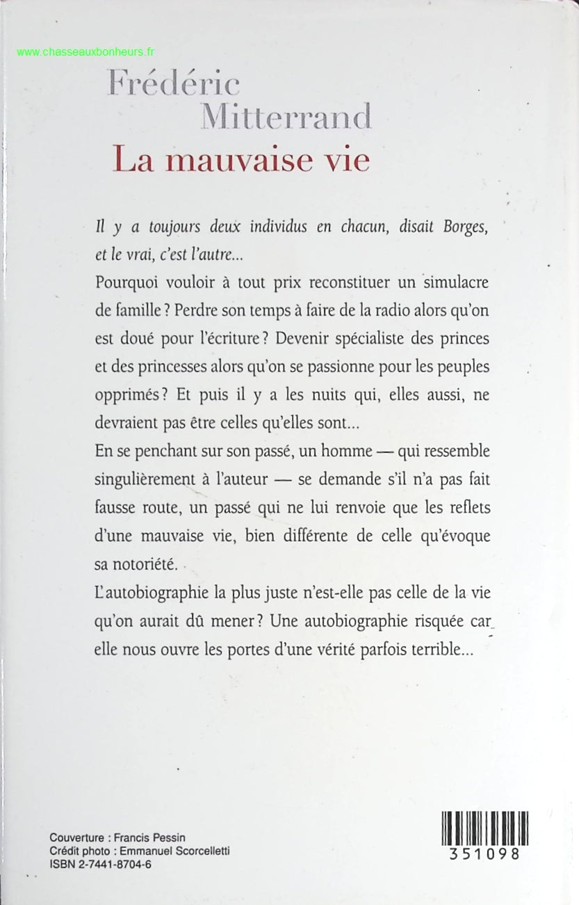 La mauvaise vie - Frédéric Mitterrand - livre