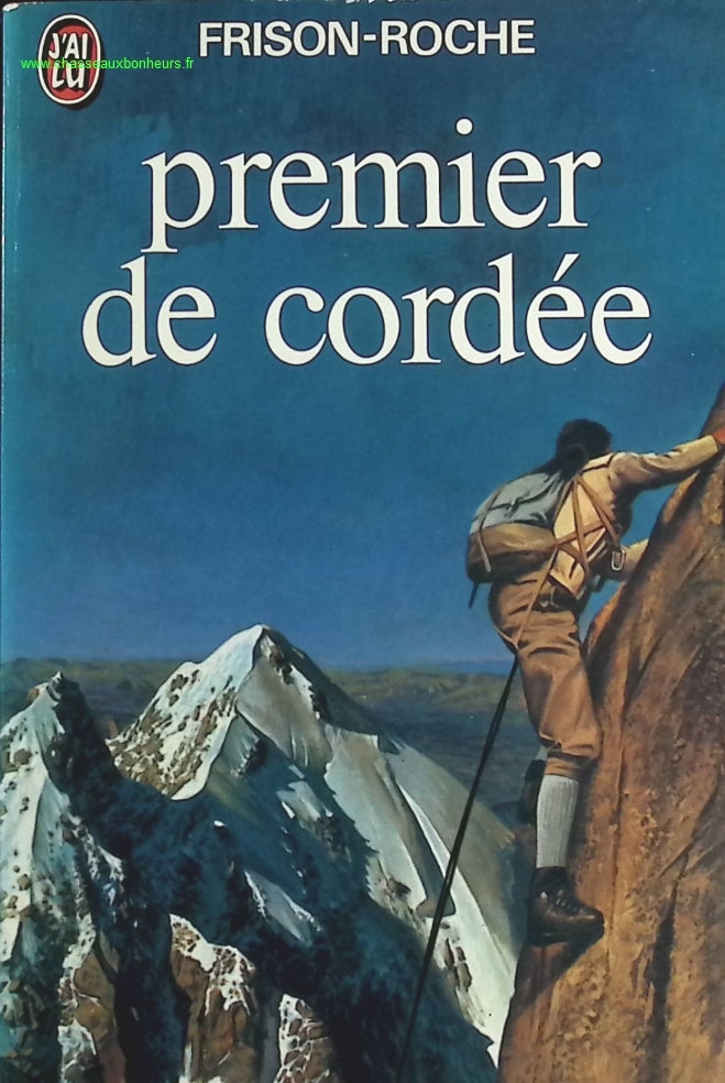 Premier de cordée - Roger Frison-Roche - livre