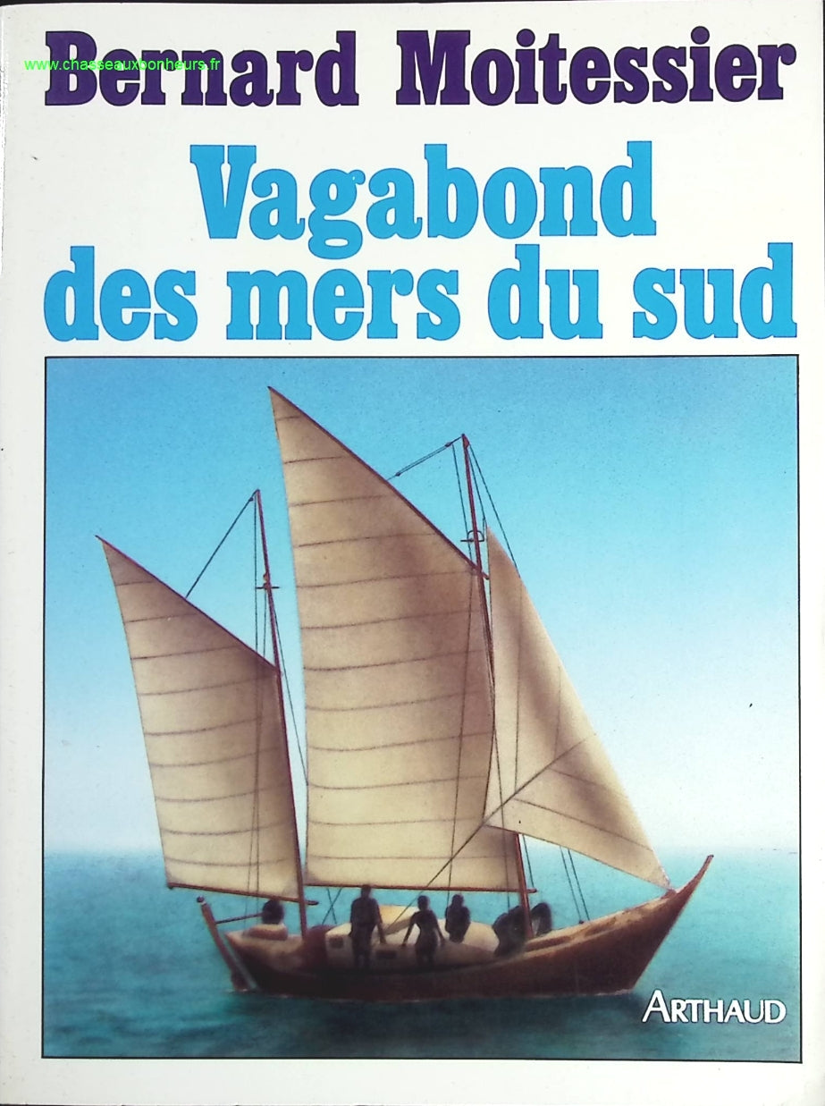 Vagabond des mers du sud - Bernard Moitessier - livre