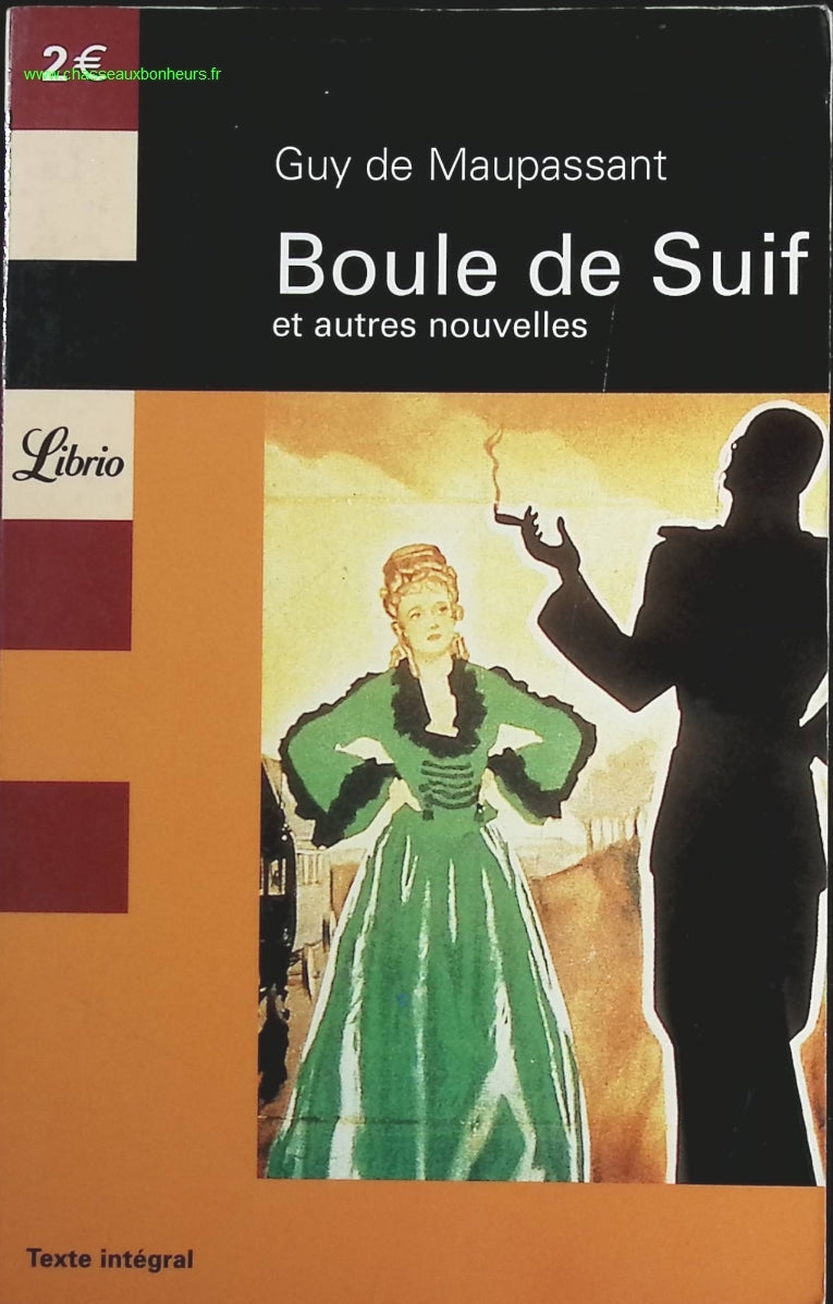 Boule de suif et autres nouvelles - Guy de Maupassant - livre