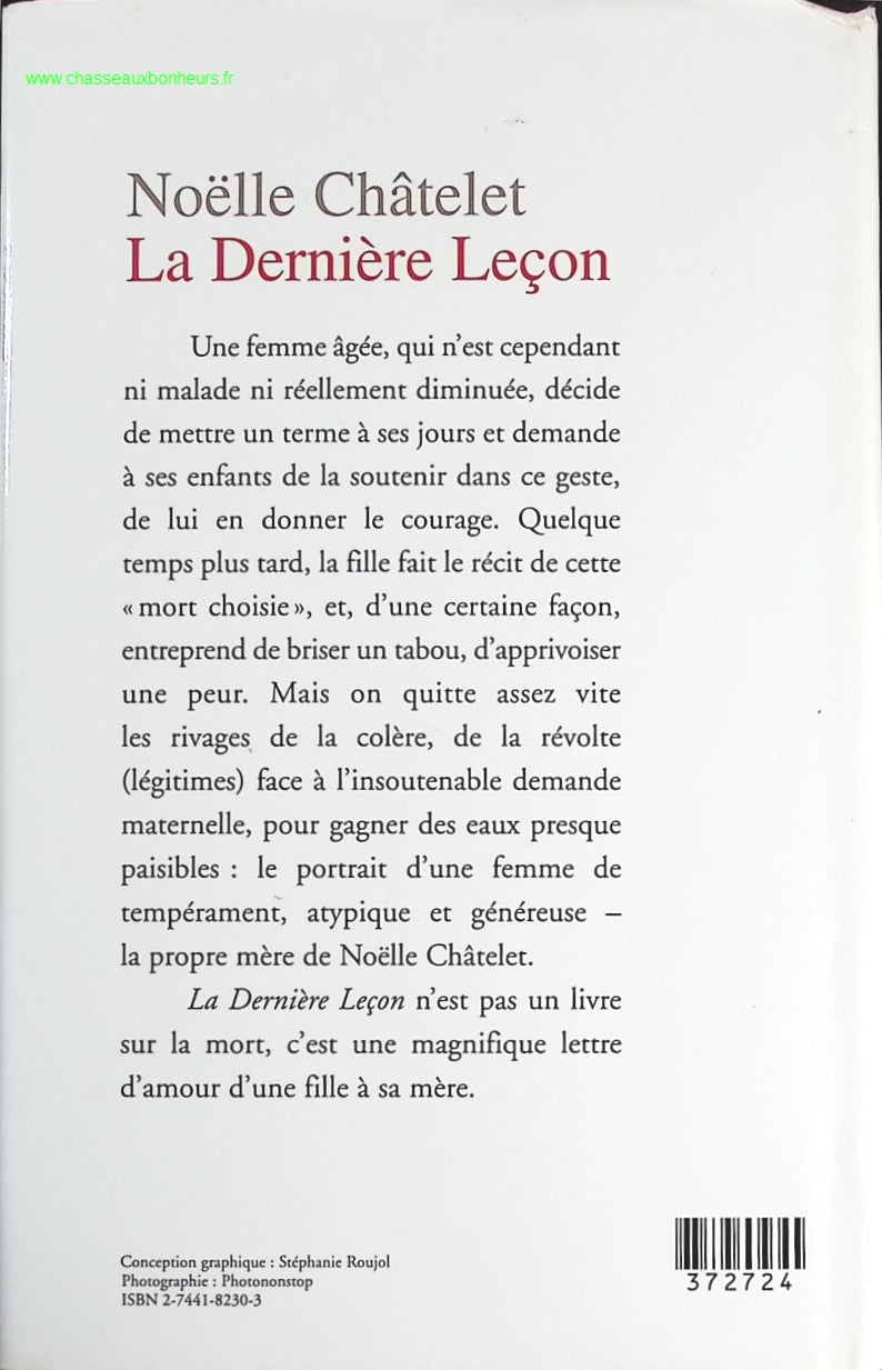 La dernière leçon - Noëlle Châtelet - livre
