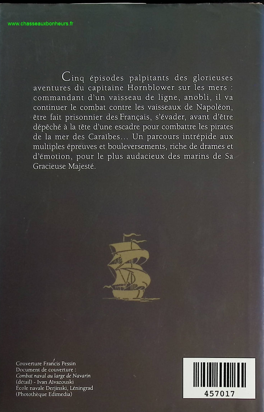 Capitaine Horblower - -Un Vaisseau De Ligne -Pavillon Haut -Le Seigneur De La Mer -Lord Hornblower -Mission Aux Antilles - Cecil Scott FORESTER - livre