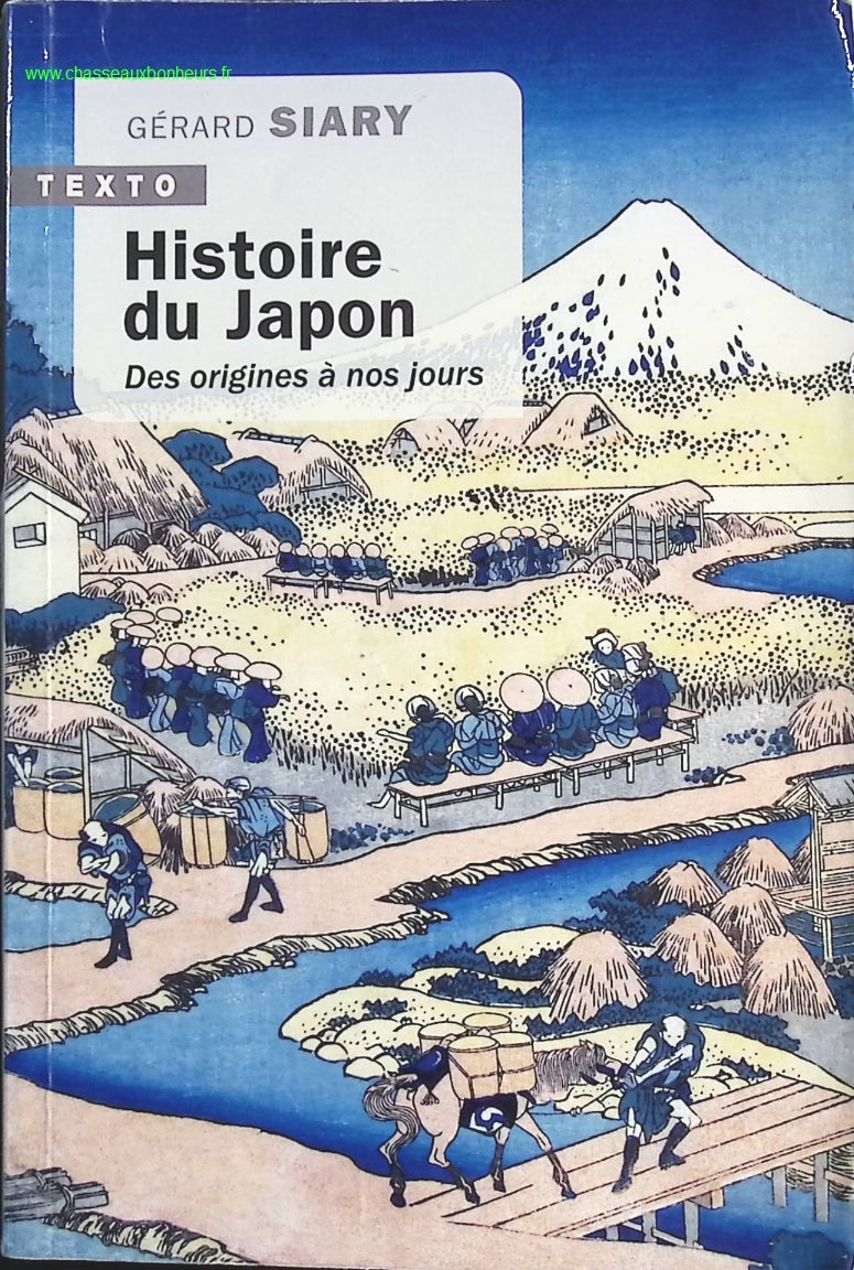Histoire du Japon - Des origines à nos jours - Gérard Siary - livre
