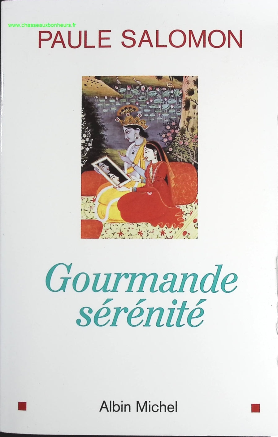 Gourmande sérénité - Paule Salomon - livre