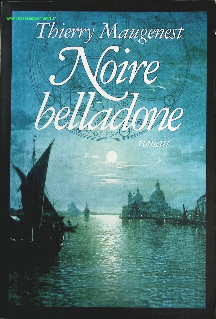 Noire Belladone - Thierry Maugenest - livre