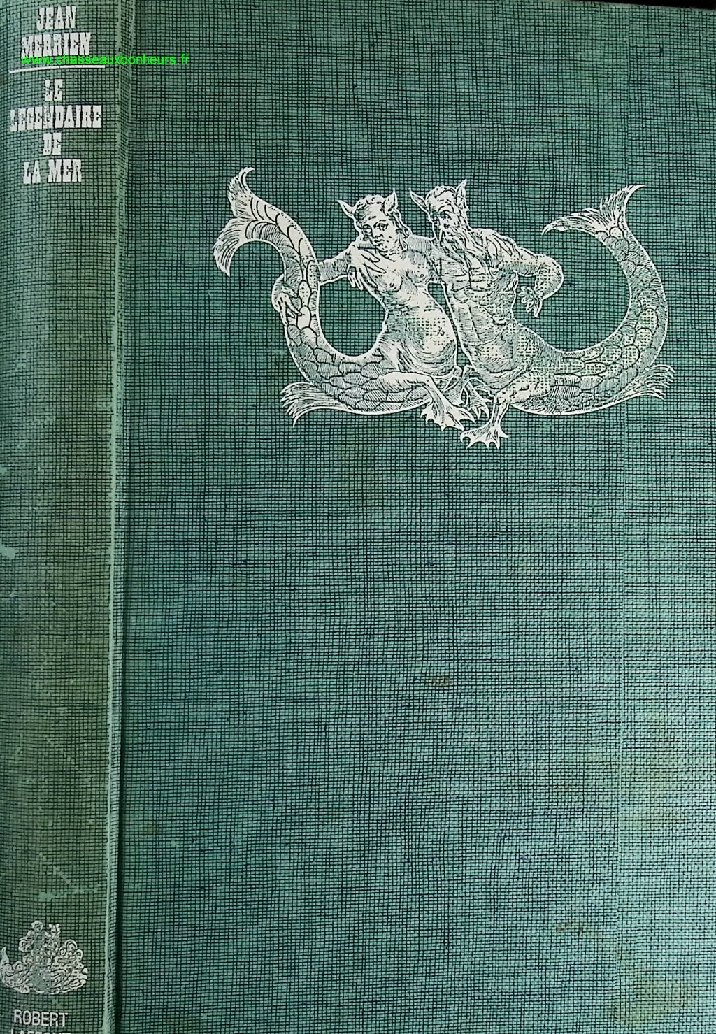 Le légendaire de la mer - Jean Merrien - livre